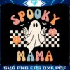 cute-ghost-spooky-mama-svg-funny-halloween-file-for-cricut