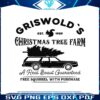 griswolds-christmas-tree-farm-svg-digital-cricut-file