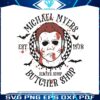 vintage-halloween-michael-myers-butcher-shop-svg-files