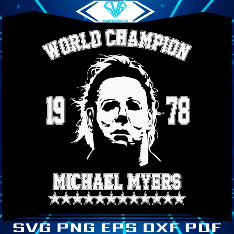 vintage-world-champion-michael-myers-1978-svg-cricut-file