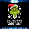 why-that-grinch-even-smoked-all-who-hash-svg-download