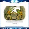 frog-and-toad-we-must-stop-eating-png-download-file