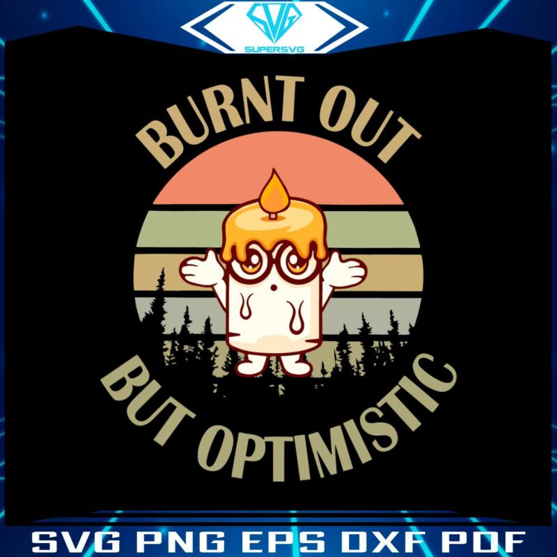 funny-burn-out-but-optimistic-burning-marshmallow-svg-file