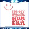 vintage-nutcracker-mom-era-mom-club-svg-download