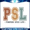 vintage-psl-pumpkin-spice-life-digital-cricut-file