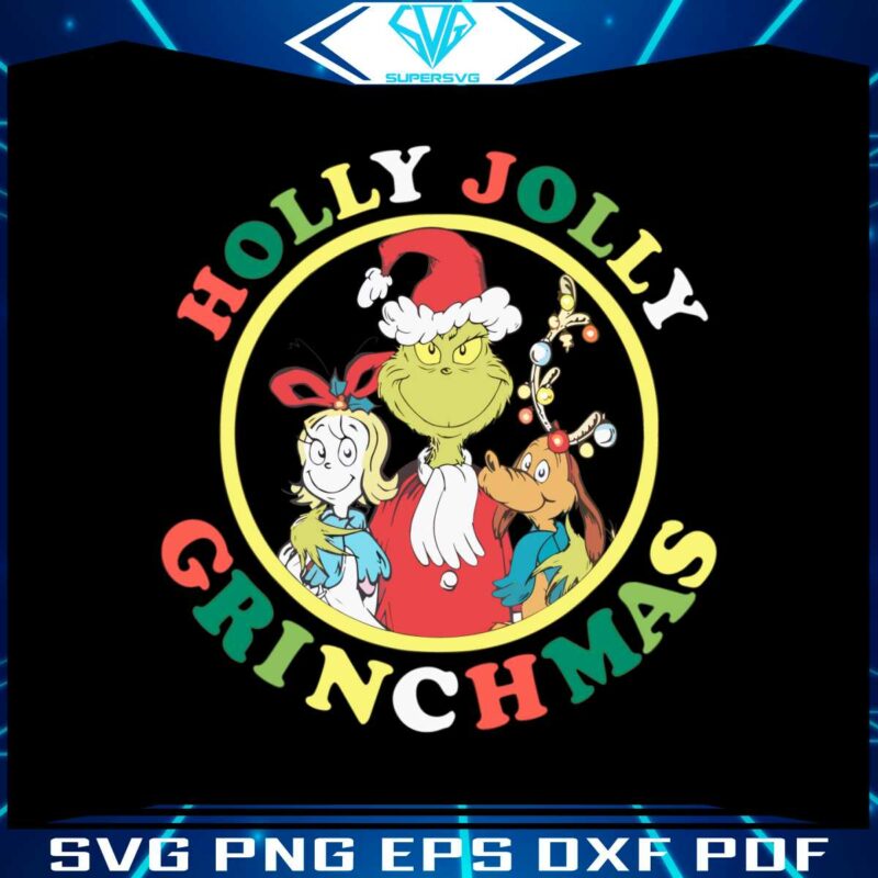 funny-the-grinch-holly-jolly-grinchmas-svg-digital-file