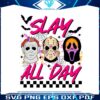 horror-slay-all-day-spooky-season-png-download-file