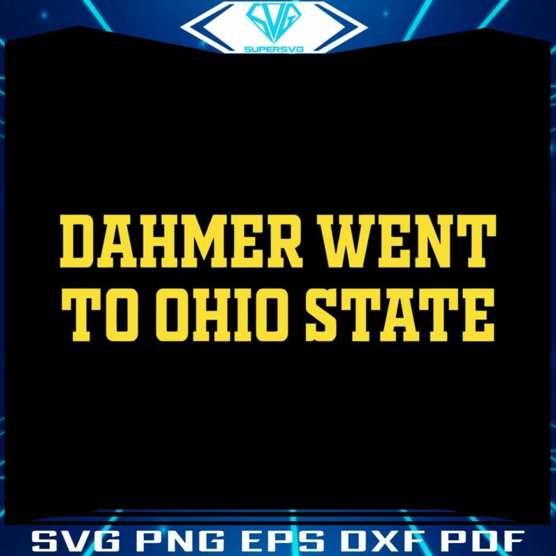 vintage-dahmer-went-to-ohio-state-svg-cutting-file