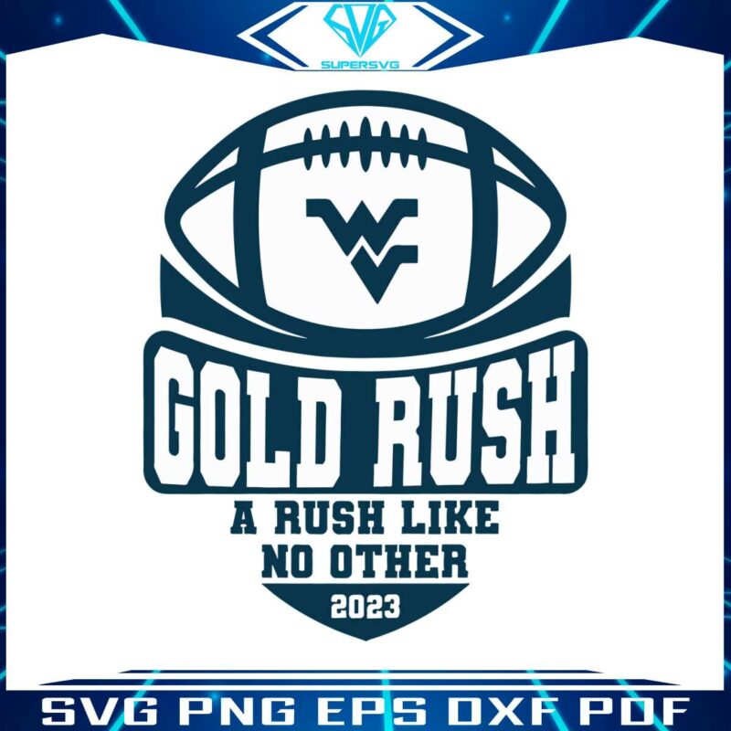 2023-gold-rush-a-rush-like-no-other-svg-file-for-cricut