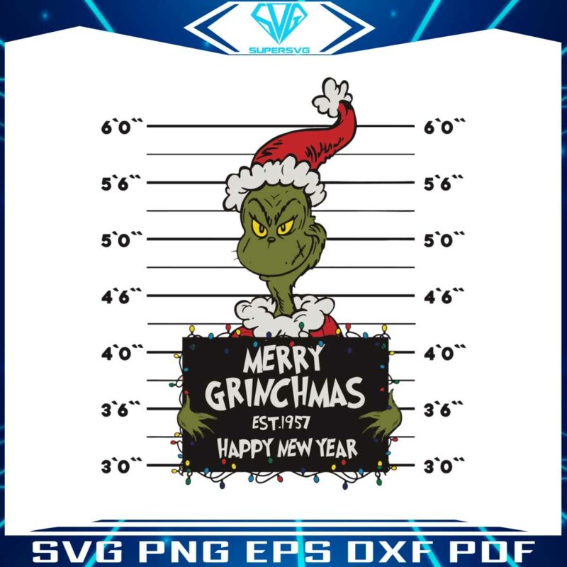 merry-grinchmas-est-1957-happy-new-year-svg-download