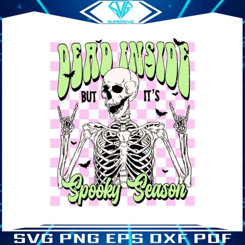 skeleton-dead-inside-spooky-season-svg-download-file