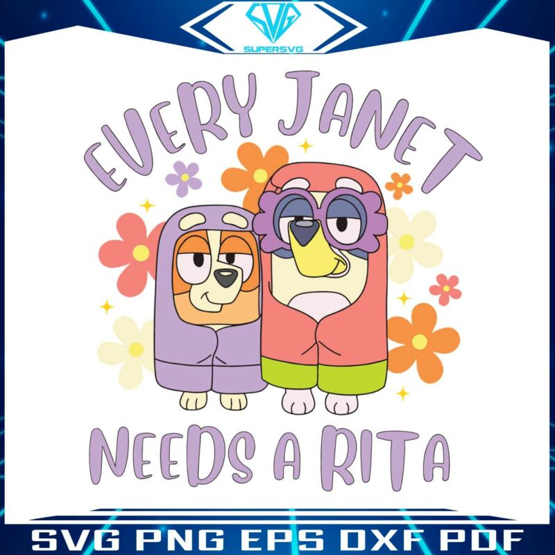 bluey-family-every-janet-needs-a-rita-svg-download