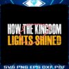 how-the-kingdom-lights-shined-chiefs-kelce-swift-kingdom-svg