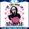 funny-horror-scream-no-you-hang-up-svg-digital-cricut-file