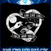 we-can-live-like-jack-and-sally-svg-graphic-design-file