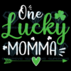 One Lucky Momma Cricut Svg Files, Holidays Svg,