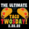 TACO TWOSDAY Tuesday February 22nd 2022 Cricut Svg Files