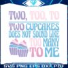 two-too-to-grammar-two-cupcakes-svg-digital-cricut-file