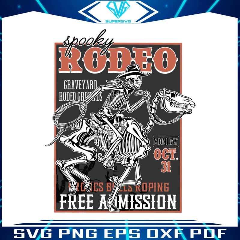 spooky-rodeo-oct-31-western-skeleton-svg-file-for-cricut