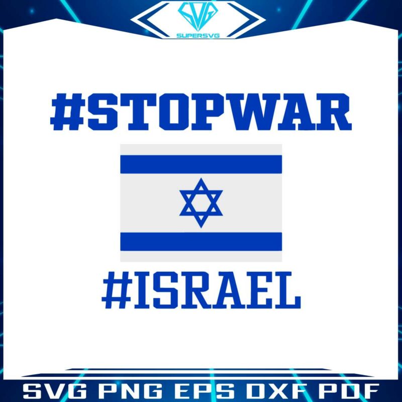 stop-war-israel-flag-palestine-israel-war-svg-free-download
