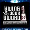 vintage-swing-your-sword-mike-leach-svg-cutting-file