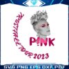 pink-singer-tour-music-festival-2023-png-sublimation-file