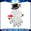 believe-in-the-magic-christmas-snowman-svg-download