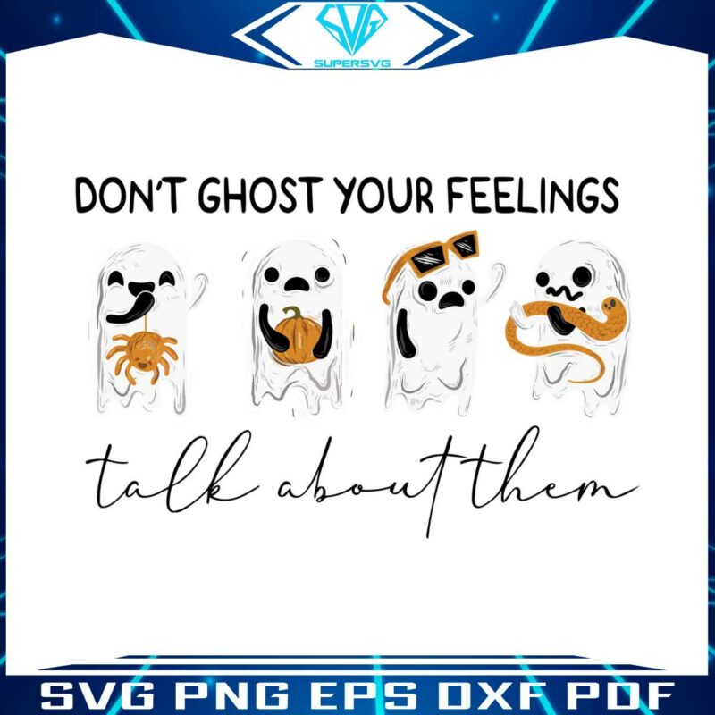 dont-ghost-your-feelings-halloween-school-psychologist-svg