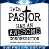 this-pastor-has-an-awesome-congregation-svg-file-for-cricut