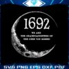 moon-1692-we-are-the-granddaughters-svg-download-file