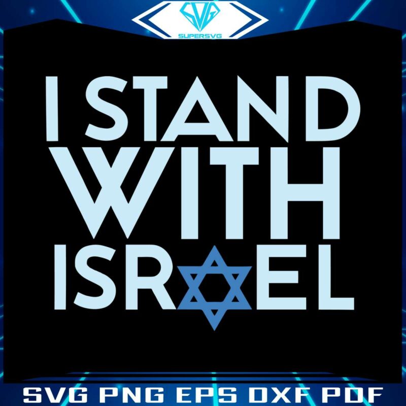 stand-with-israel-stop-anti-semitism-svg-digital-cricut-file