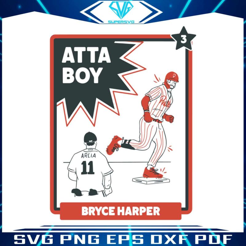 atta-boy-bryce-harper-baseball-mlb-svg-graphic-design-file