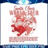 santa-claus-world-tour-funny-christmas-svg-cricut-file