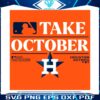 houston-astros-take-october-2023-postseason-svg-download