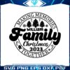 personalized-making-memories-family-christmas-2023-svg