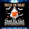 funny-ghost-trick-or-treat-smell-my-feet-svg-download