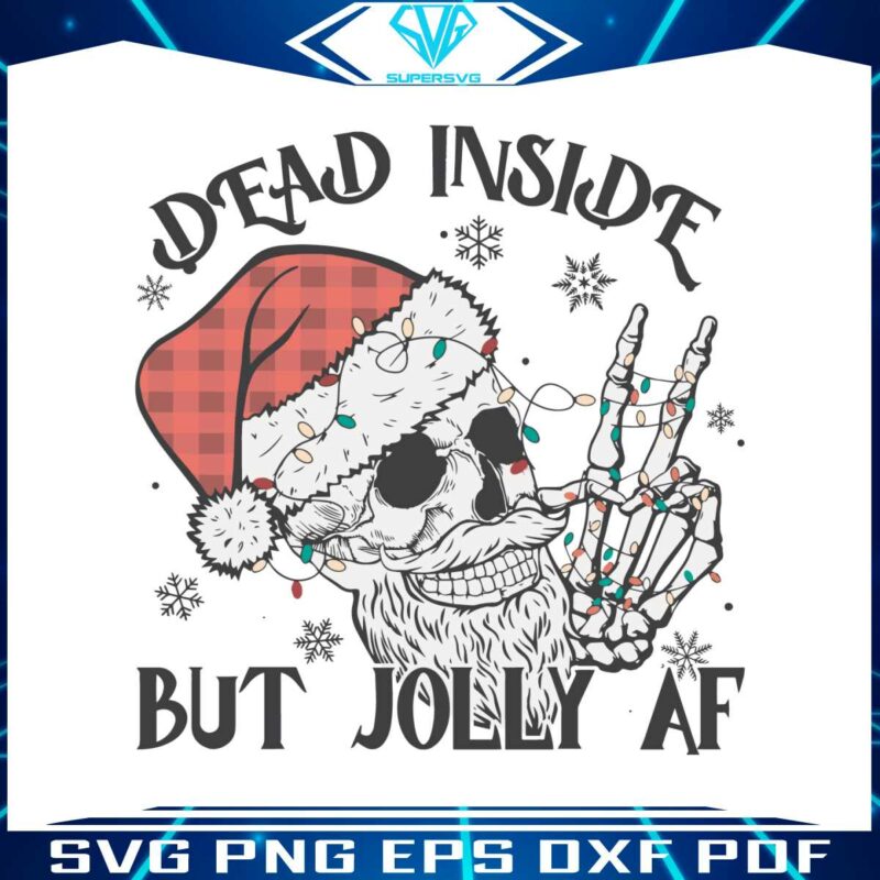 dead-inside-but-jolly-af-santa-skeleton-svg-file-for-cricut
