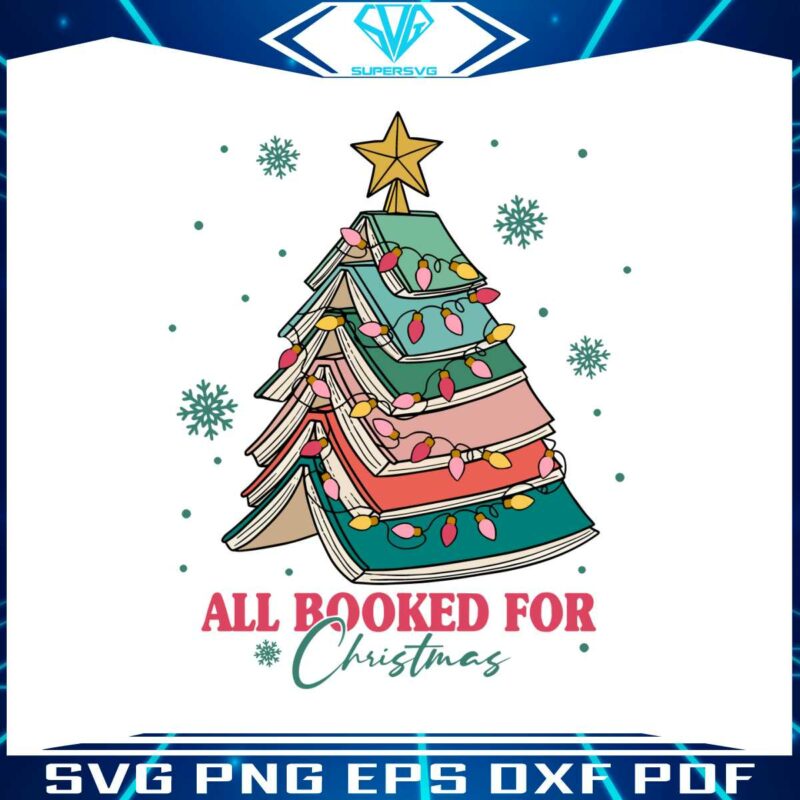 christmas-tree-all-booked-for-christmas-svg-file-for-cricut