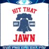 hit-that-jawn-est-1883-philadelphia-phillies-svg-download
