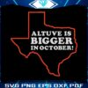 jose-altuve-is-bigger-in-october-mlb-playoffs-svg-cricut-file