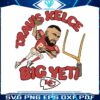 chiefs-travis-kelce-big-yeti-football-player-svg-file-for-cricut