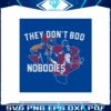 adolis-garcia-they-dont-boo-nobodies-svg-cutting-file