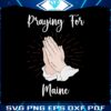 retro-praying-for-maine-lewiston-maine-shooting-svg-file