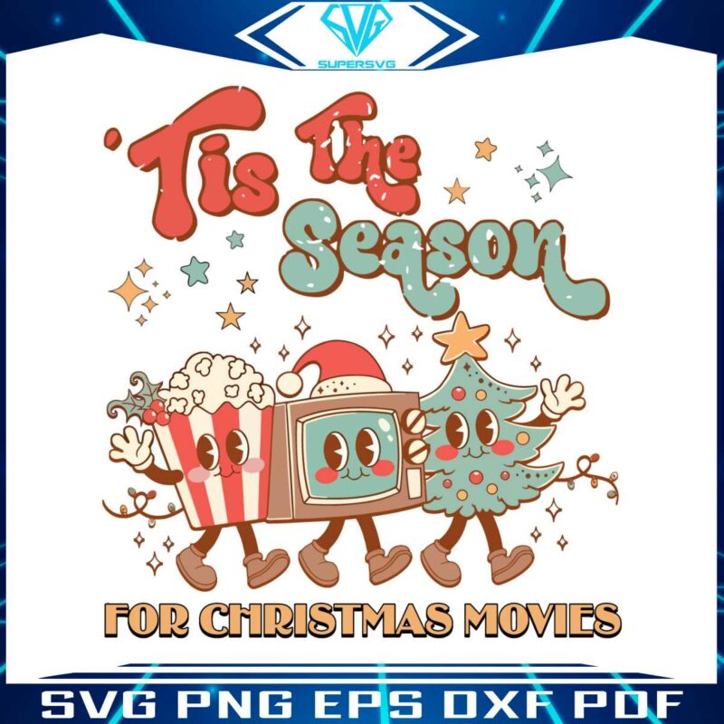 tis-the-season-for-christmas-movie-svg-digital-cricut-file