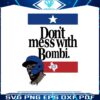 adolis-garcia-dont-mess-with-bombi-svg-digital-cricut-file