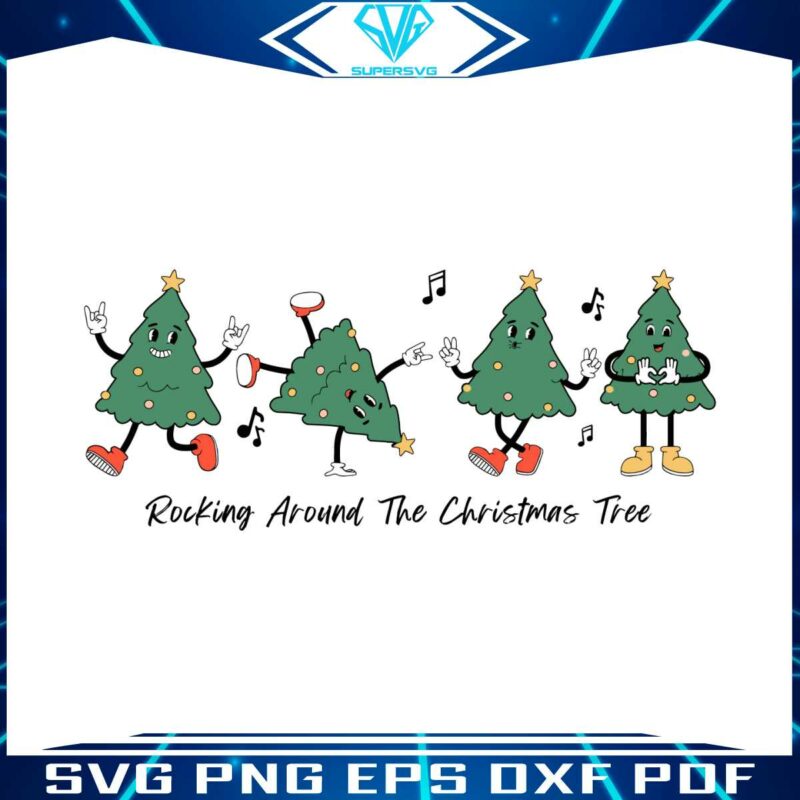 funny-rocking-around-the-christmas-tree-svg-cricut-files