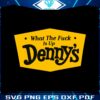 blink-182-dennys-what-the-fuck-is-up-svg-cutting-digital-file