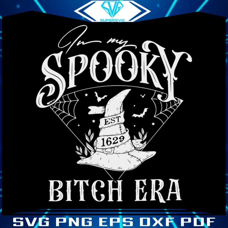 in-my-spooky-bitch-era-esst-1629-witch-hat-svg-digital-file