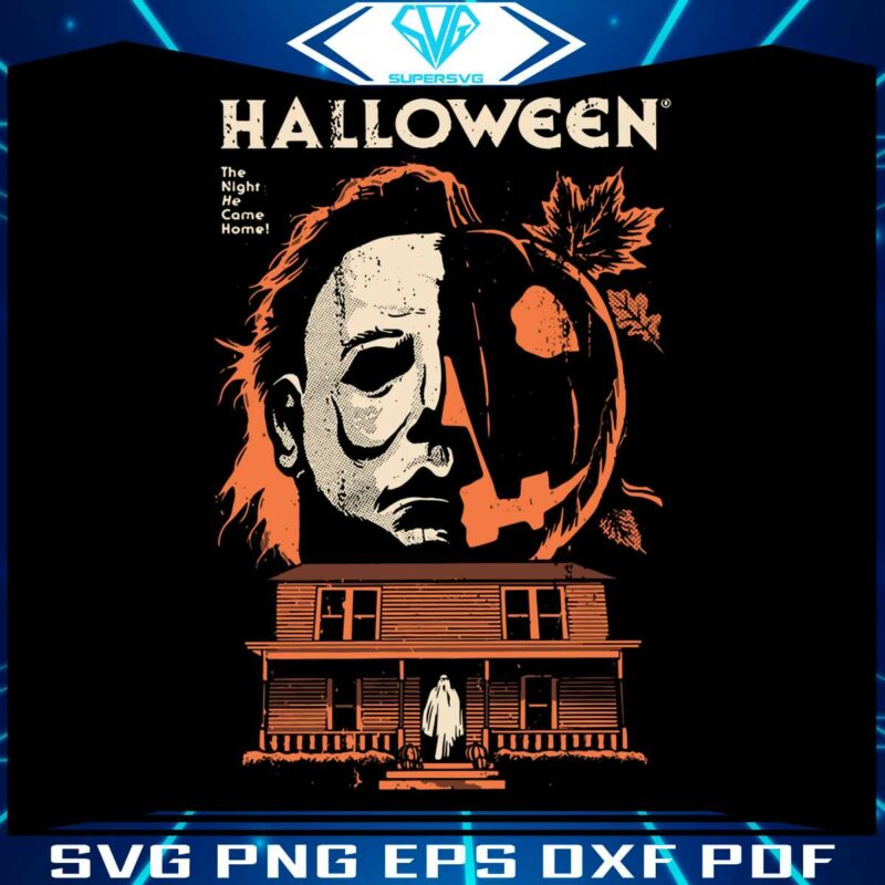 michael-myers-pumpkin-the-night-he-came-home-svg-file