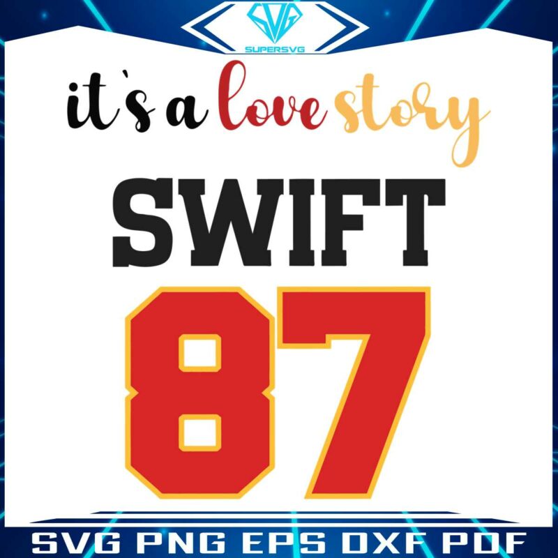vinatge-football-swift-87-its-a-love-story-svg-cutting-file